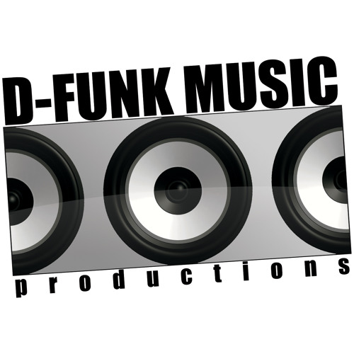 Stream D-Funk-Music music | Listen to songs, albums, playlists for free ...