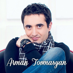 ArmanTovmasyan