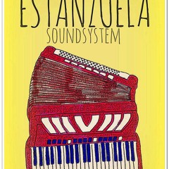 Estanzuela Sound System