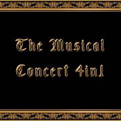 The Musical Concert 4in1