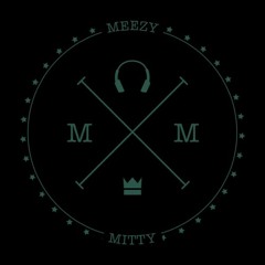 MeezyMitty