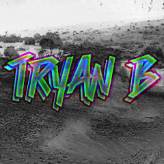 Tryan B