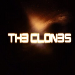 Th3 Clon3s #848