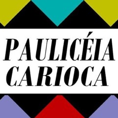 Paulicéia Carioca