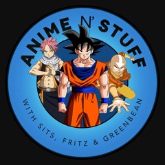 Anime N' Stuff Podcast