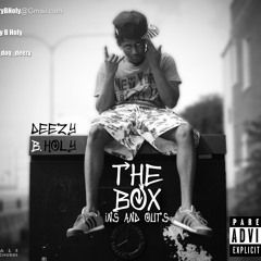Deezy B. Holy