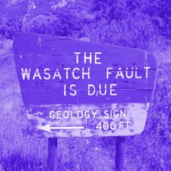 The Wasatch Fault