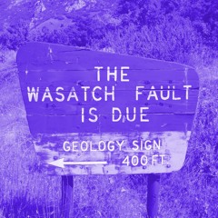 The Wasatch Fault