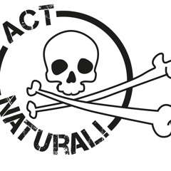 Act Natural!