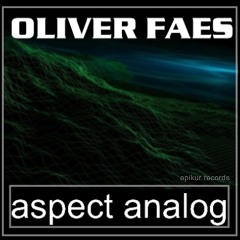 Oliver Faes aspect analog