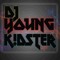 DJ YOUNG K!DSTER