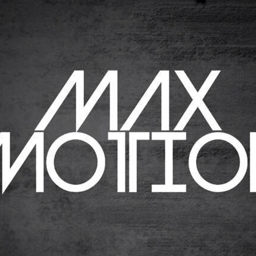 max motion 2