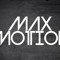 Max Motion