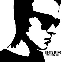 Remy Mike