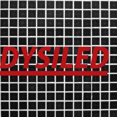 Dysiled