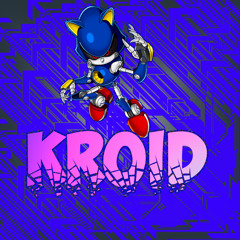 Kroid [Robotik Crew]