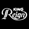 King Reign