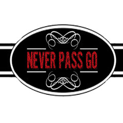 Never Pass Go