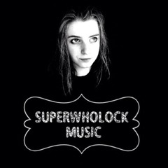 superwholock-music