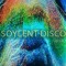 Soylent Disco