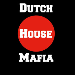 Dutch House Mafia