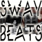 Sway Beats