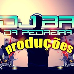 DJ BR DA PEDREIRA