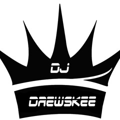 DJ DREWSKEE