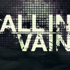 All In Vain
