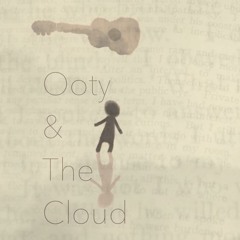 Ooty and the Cloud