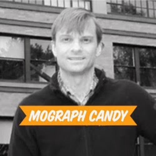Mograph Candy Podcast #1: Pretty Nothing
