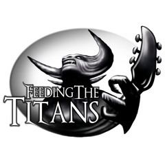 Feeding The Titans