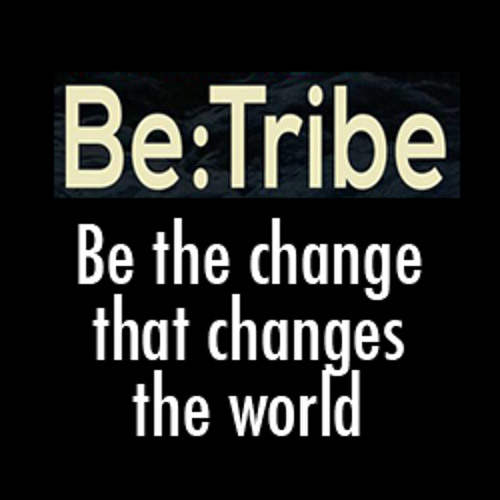 Stream Be Tribe music | Listen to songs, albums, playlists for free on ...