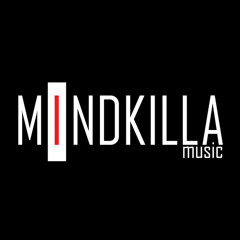 Mindkilla Music