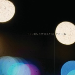 The Shadow Theatre