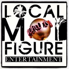 Local Mob Figure Ent.