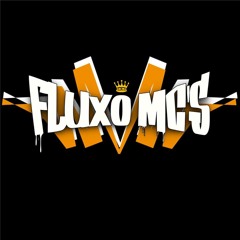 Fluxo Mc's