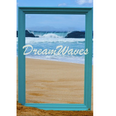 Dreamwaves