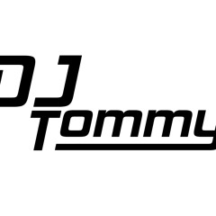 DJ TOMMY'S SESSIONS