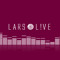 LARS L!VE