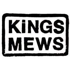 KiNGS MEWS