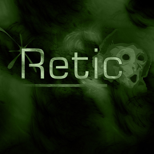 Stream RETIC music | Listen to songs, albums, playlists for free on ...