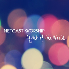 Netcast Worship