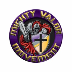 Mighty Valor Movement