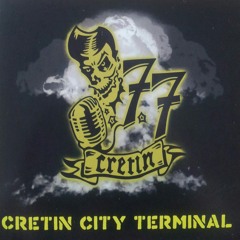 Cretin 77 Official Tunes