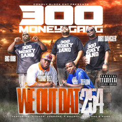 300 money gang