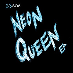 Neon Queen EP