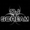 DeeJaY SCREAM