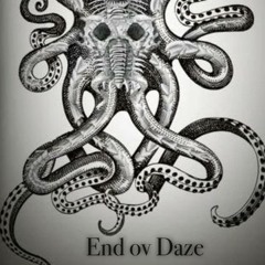 End ov Daze & DVZE