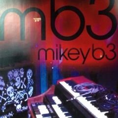 Mikey B3